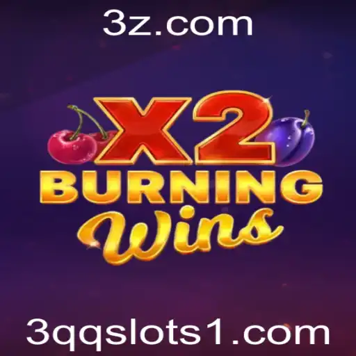 Explorando o BurningWinsX2: Um Novo Horizonte nos 3qq Slots