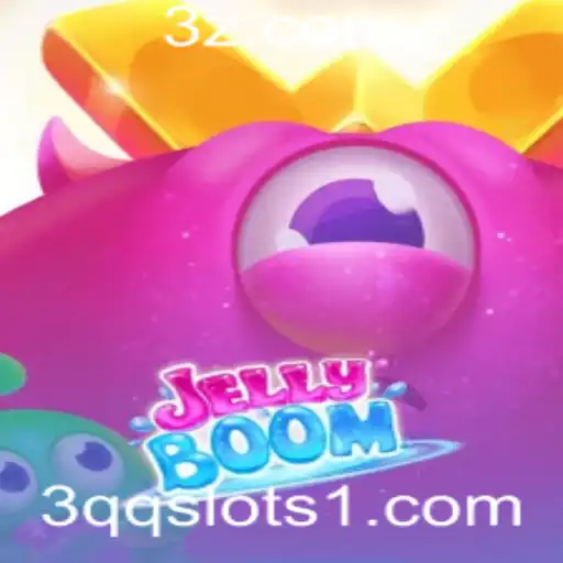 Descubra o Fascinante Mundo de JellyBoom e as Emocionantes 3qq Slots