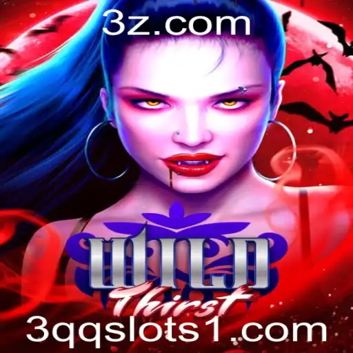 Explorando o Mundo de WildThirst e os Bastidores do 3qq Slots